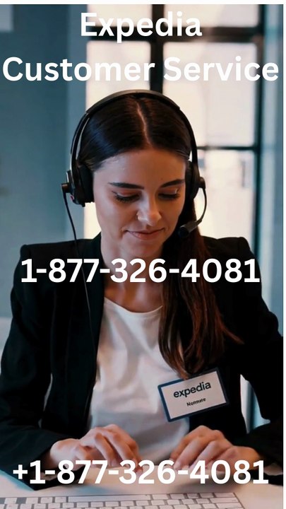 Get in touch with Expedia Customer Service