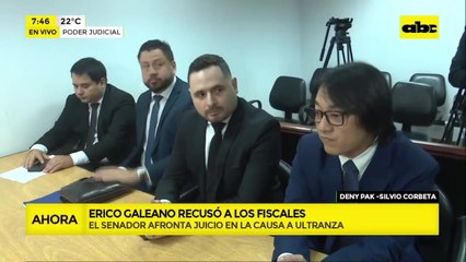 Erico Galeano recusó a fiscales minutos antes de que inicie juicio en su contra