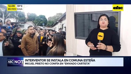 Interventor se instaló en Ciudad del Este y así reaccionó Miguel Prieto