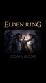 Qui est Godwyn - Elden Ring