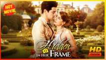 Hidden In Her Frame | Full Movie HD - Best Drama ShortFilms Hot Romance Love