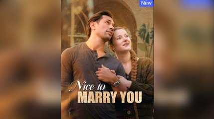 [ Hot 2025🔥] Love in a Flash&Nice to Marry You Full Episode_Dramabox