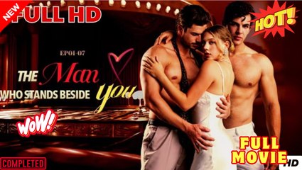 HOT 2025- The Man Who Stands Beside You - Full Movie HD