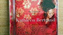 Kathleen Bertrand - Missing You
