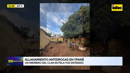Allanamiento antidrogas en Ypané  permitió detener a miembro del clan Rotela