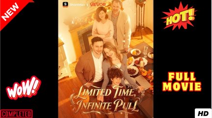 Limited Time, Infinite Pull [NEW] - FULL MOVIE 2025