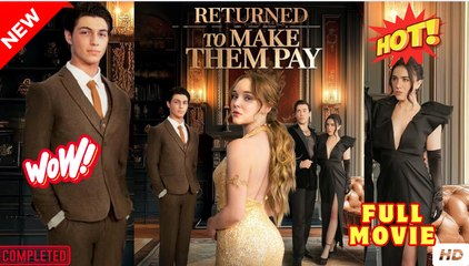 Returned To Make Them Pay