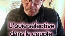 L'ouïe sélectif dans le couple 👂