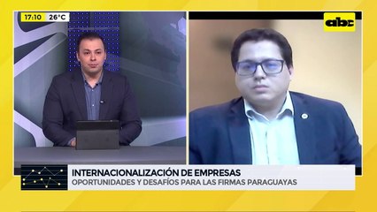 INTERNACIONALIZACIÓN DE EMPRESAS - OPORTUNIDADES Y DESAFÍOS PARA LAS FIRMAS PARAGUAYAS