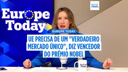 UE precisa de um "verdadeiro mercado único" para se manter competitiva, diz vencedor do Prémio Nobel à Euronews