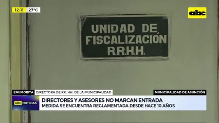 Municipalidad de Asunción: antigua resolución exonera a directores y asesores de marcar entrada