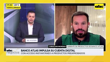 ABC Negocios - Entrevista a Christian Moreno, gerente de productos de Banco Atlas