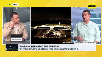 ABC Negocios - Entrevista a Saúl Benítez, gerente de Plaza Norte
