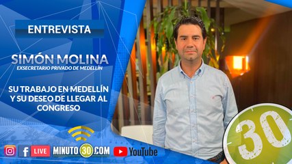 Simón Molina habla de su aspiración al Congreso y de su trabajo en Medellín