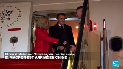 Emmanuel Macron est arrivé en Chine pour une visite d'État de deux jours