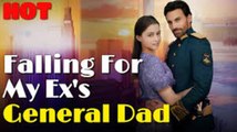 Falling For My Ex’s General Dad – Full HD Movie