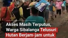 Akses jalan masih terputus
