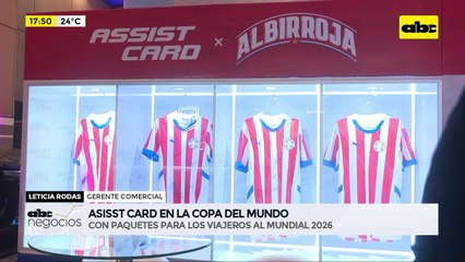 ABC Negocios: Assist Card en la Copa del Mundo - Entrevista a Leticia Rodas, gerente comercial