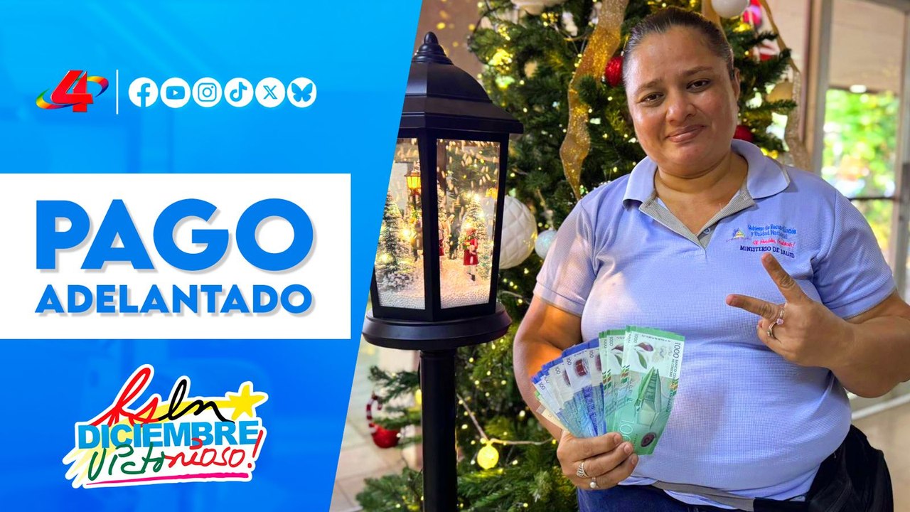 MINSA: Pago adelantado 💰 del salario de diciembre a trabajadores del Estado de Nicaragua ✅