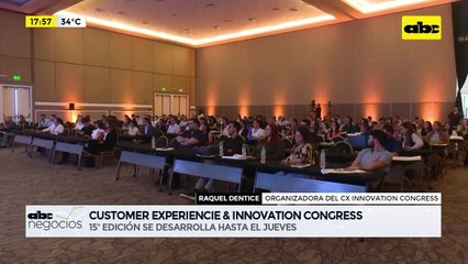 ABC Negocios: 15ª edición del Customer Experience & Innovation Congress se desarrolla hasta el jueves