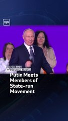 Putin Meets Members of State-run Movement