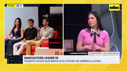 ABC Negocios: Paraguayas se destacan en Innovators Under 35 - Entrevista a Carmen Paredes, CEO y fundadora de Ruruka
