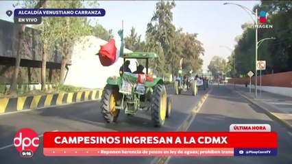Caravana campesina avanza hacia el Centro de la CDMX| DPC con Paola Rojas