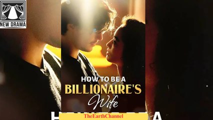 🍏🖤☯️🏴 01.01 - 12.06 🔥 How To Be A Billionaire's Wife dailymotion 🌕x9uzgqy