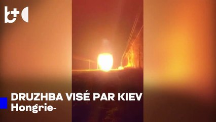 L'Ukraine frappe le pipeline Druzhba en Russie, la Hongrie et la Slovaquie menacées