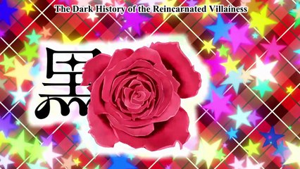 The Dark History of the Reincarnated Villainess Episode 9 English Sub