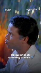 Rajpal Yadavs English Speaking Classes 📝 Aan - Men At Work #primevideoindia #movie #trending