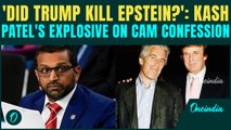 Trump KILLED Epstein? Kash Patel’s EXPLOSIVE Epstein Confession Video PLAYED LIVE | FULL VIDEO