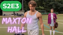 Maxton Hall Season 2 EP3 | Die Welt zwischen uns | Full Episode [ENGSUB]