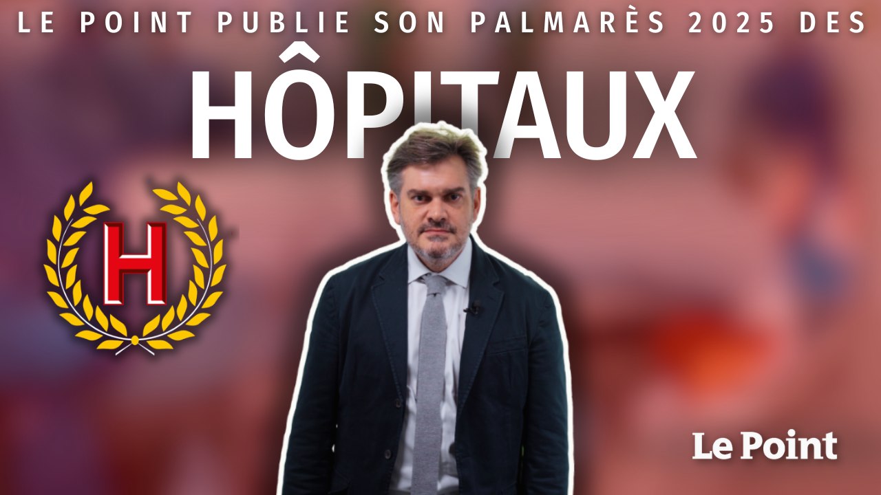 Palmarès du Point 2025 : les meilleurs hôpitaux et cliniques