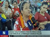 Zulia | Jornada Violeta ofreció atención médica y social a 200 familias de la pqa. Venancio Pulgar