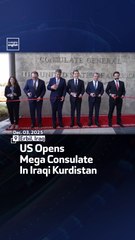 US Opens Mega Consulate In Iraqi Kurdistan