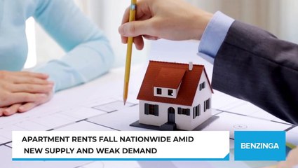 Apartment Rents Fall Nationwide Amid New Supply And Weak Demand