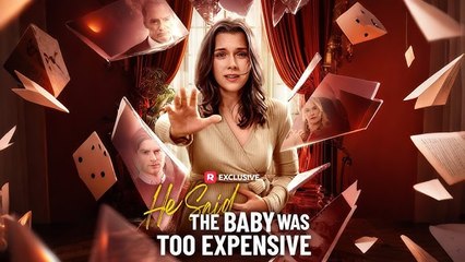 He Said The Baby Was Too Expensive - Full Movie
