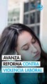 Senado impulsa cambios clave contra violencia laboral