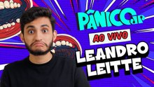 LEANDRO LEITTE: HÉTERO AFEMINADO | PÂNICO - 03/12/2025