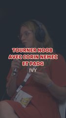 Ivy - Tourner Noob avec Corin Nemec et PADG