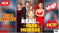 Real Vs Fake Heiress