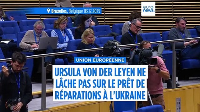 Ursula von der Leyen ne lâche pas sur le prêt de réparations à l'Ukraine face à l'opposition de la Belgique