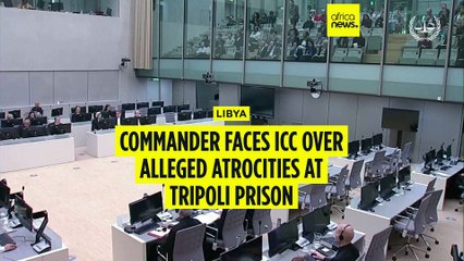 Libyan commander faces ICC over alleged atrocities at Tripoli Prison