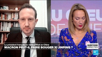 Macron peut-il faire bouger Xi Jinping ?