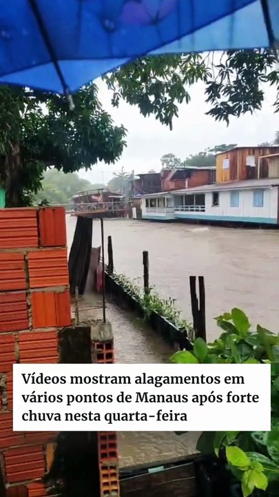 Vídeos mostram alagamentos em vários pontos de Manaus após forte chuva nesta quarta-feira