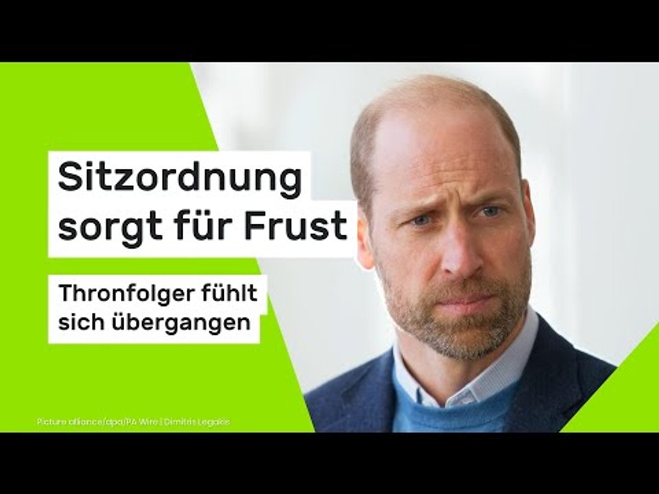 Sitzordnung sorgt für Frust – Thronfolger fühlt sich übergangen