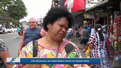 Por segurança, MP cobra ônibus novos no Grande Recife