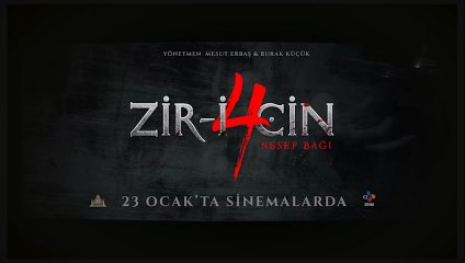 Zir-i Cin 4: Nesep Bağı | Teaser
