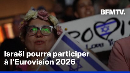 Israël est autorisé à participer à l'Eurovision 2026, plusieurs pays décident de boycotter le concours